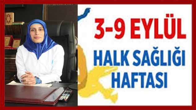 Dr. Semra Gümüş Gündüz'den Sağlığı Haftası Açıklaması…