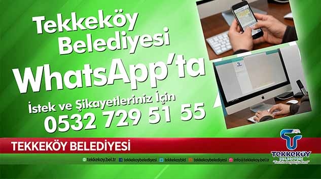 Tekkeköy Belediyesinden Teknolojik Bütünleşme