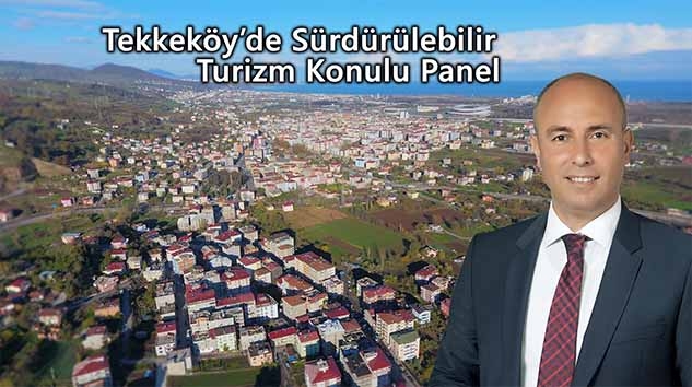 Sürdürülebilir Turizm Paneli Başlıyor...