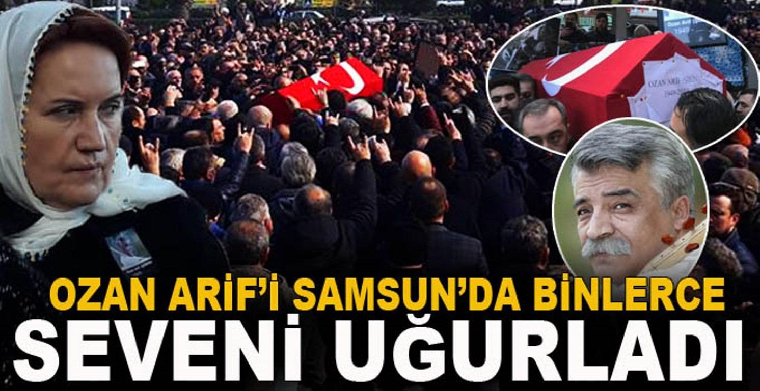 OZAN ARİF'İ SAMSUN'DA BİNLERCE SEVENİ UĞURLANDI