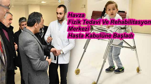 VALİ KAYMAK, HAVZA'DA REHABİLİTASYON MERKEZİNİ GEZDİ…