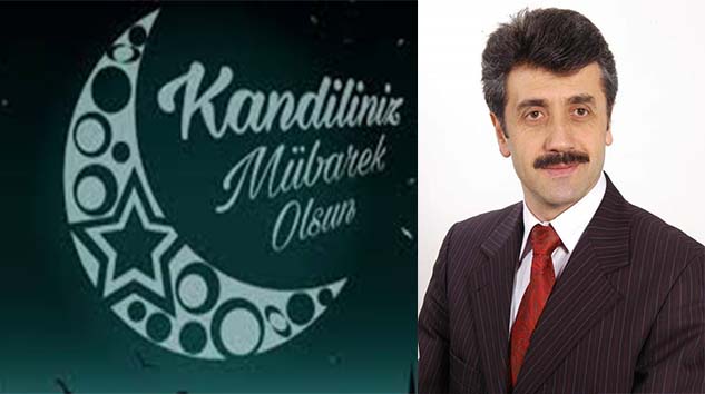 Salih Şen'in Kandil Mesajı…