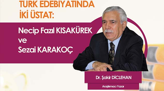 DOSTHANE KİTAP KAHVE'DE NECİP FAZIL VE SEZAİ KARAKOÇ KONUŞULACAK!