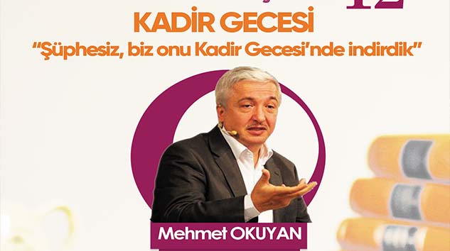 DOSTHANE'DE "KADİR GECESİ" KONUŞULACAK!