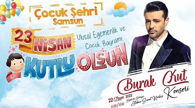  Büyükşehir'den "Çocuk Şehri Samsun" etkinliği