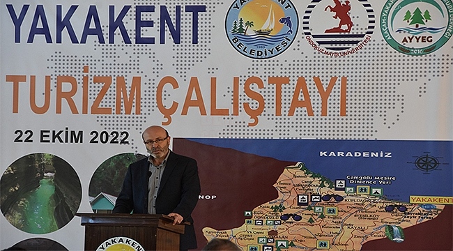 Yakakent Turizmi Masaya Yatırıldı