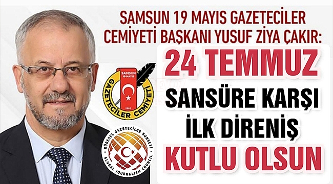 Başkan Çakır'dan '24 Temmuz' Mesajı!