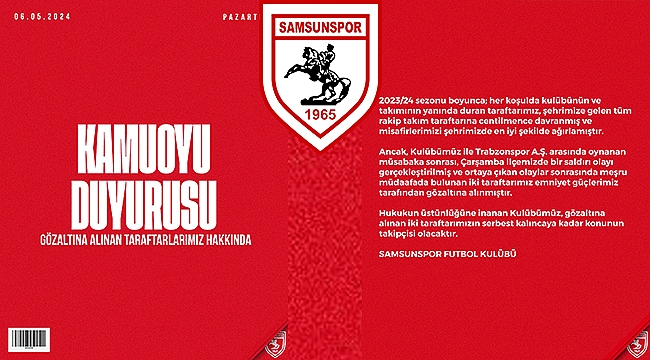 Samsunspor'dan Taraftarlarla İlgili Açıklama!...