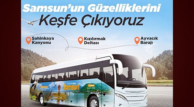 Büyükşehir'den "ODAK SAMSUN" Turizm Otobüsleri