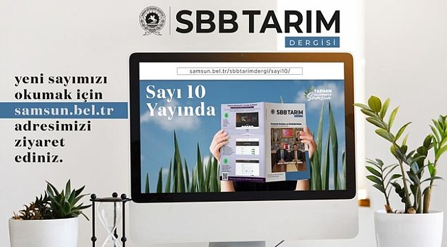 SBB Tarım Dergisi'nin 10'uncu Sayısı Yayımda