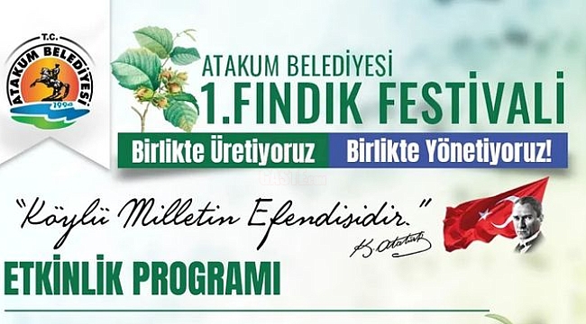 Atakum Belediyesi 1. Fındık Festivali Başlıyor