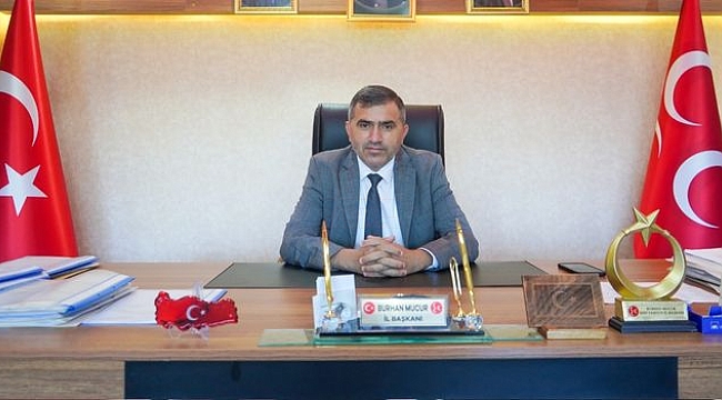 MHP İl Başkanı Mucur'dan "29 Ekim Cumhuriyet Bayramı" Mesajı