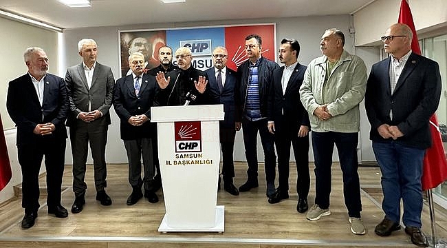 Samsun CHP'den Kentsel Dönüşüm Açıklaması