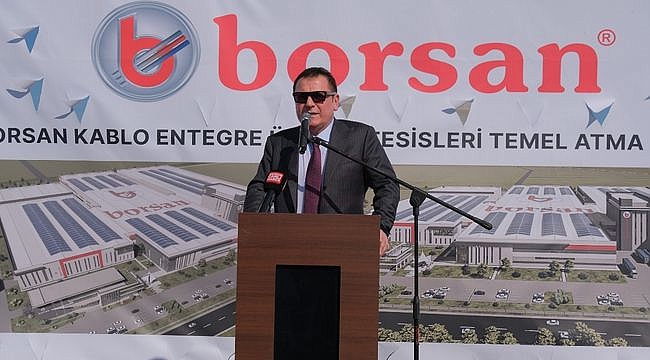 BORSAN KABLO'dan 180 Milyon Dolarlık Yatırım